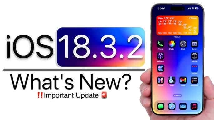 iOS 18.3.2