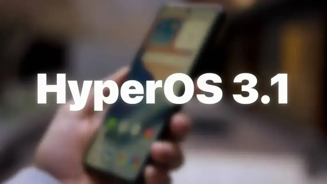 HyperOS 3.1